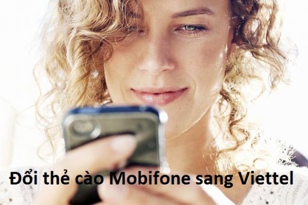 Đổi thẻ cào Mobifone sang Viettel