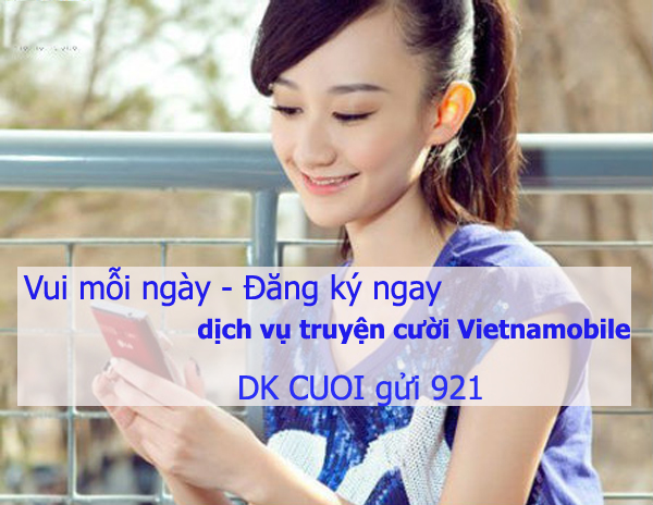 đăng ký dịch vụ truyện cười Vietnamobile